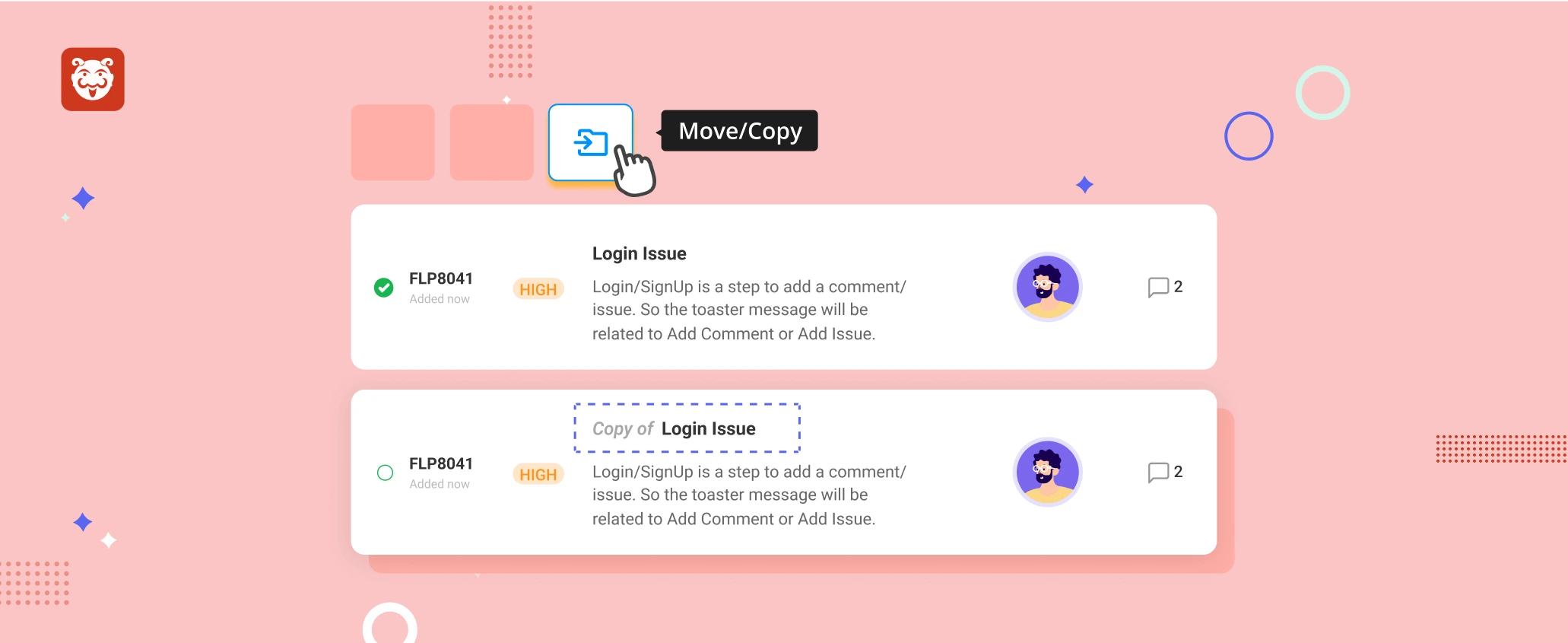Duplicate and transfer your bugs with ease!